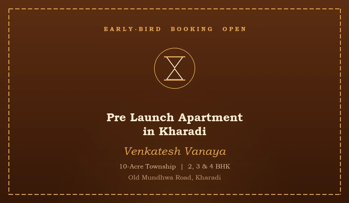 Pre Launch Apartment in Kharadi