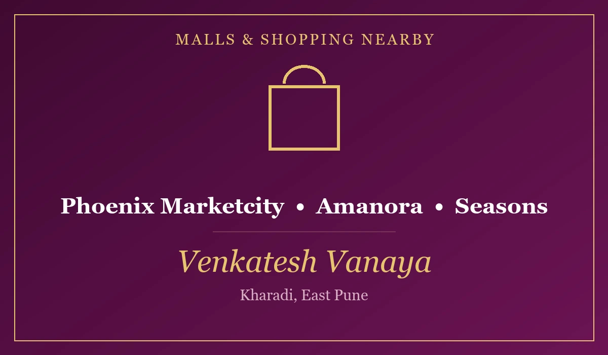 Malls Near Venkatesh Vanaya